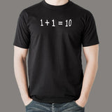 Computer Math 1+1=10 T-Shirt For Men