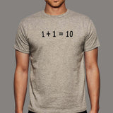 Computer Math 1+1=10 T-Shirt For Men India