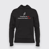 Computer Are Fast Programmer Keep It Slow Funny Programmer Hoodies For Women Online India