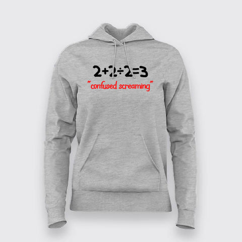 Confused Screaming Funny Maths Hoodies For Women Online India 