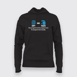 COPY AND PASTE Funny programmer Quotes Hoodie For Women Online India