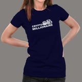 Crypto Millionaire T-Shirt For Women