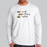  Ctrl Yourself Alt Your Thinking And Del Negativity Funny Programmer Full Sleeve T-Shirt For Men Online India