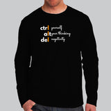  Ctrl Yourself Alt Your Thinking And Del Negativity Funny Programmer Full Sleeve T-Shirt For Men India