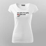 One Plus Two Plus Cube Maths Funny  T-Shirt For Women