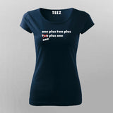 One Plus Two Plus Cube Maths Funny  T-Shirt For Women