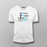 DOCTOR+ENGINEER+ARTIST = DENTIST Funny T-shirt For Men
