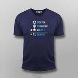 DOCTOR+ENGINEER+ARTIST = DENTIST Funny T-shirt For Men
