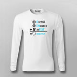 DOCTOR+ENGINEER+ARTIST = DENTIST Funny T-shirt For Men