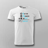 DOCTOR+ENGINEER+ARTIST = DENTIST Funny T-shirt For Men