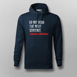 Do Not Read The Next Sentence Programming Funny Hoodies For Men