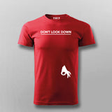 Don't Look Down - Inspirational Skydiving Tee