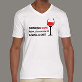 Drinking Wine Reduces Your Risk Of Giving a Shit Men's alcohol  v neck T-shirts online india