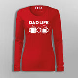 Dad Life Coffee And Beer T-Shirt For Women