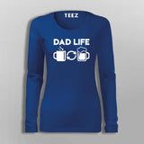 Dad Life Coffee And Beer T-Shirt For Women