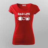 Dad Life Coffee And Beer T-Shirt For Women