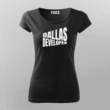 Dallas Developer T-Shirt For Women