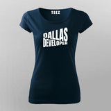 Dallas Developer T-Shirt For Women
