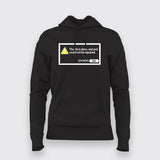Damaged File Error Notification Hoodies For Women Online India