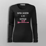 Damon Salvatore Is My Boyfriend Men's Vampire Diaries Fullsleeve T-Shirt Online