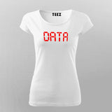 Buy our Digital DATA T-shirts from Teez.