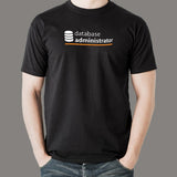 Database Administrator T-Shirt For Men india