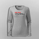 Dear Math I Am Not A Therapist Solve Your Own Problems T-Shirt For Women