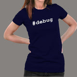 Debug Hashtag Women's Coding Tee - Solve It Now