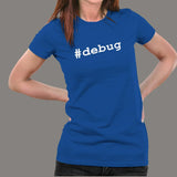 Debug Hashtag Women's Coding Tee - Solve It Now