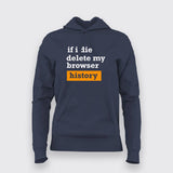 If I Die Delete My Browser History Funny T-Shirt For Women