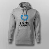 C Is For Chapati Desi Monster Funny Hoodies For Men