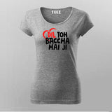 Dil Toh Bacha Hai Ji Funny Hindi T-Shirt For Women