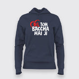 Dil Toh Bacha Hai Ji Funny Hindi T-Shirt For Women