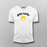 Dirty Mind Hindi T-shirt For Men