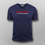 Discomfort Is A Wise Teacher Men's Attitude T-Shirt