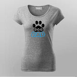Dog Dad Geeky T-Shirt For Women