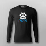 Dog Dad Geeky Full Sleeve T-shirt For Men Online Teez