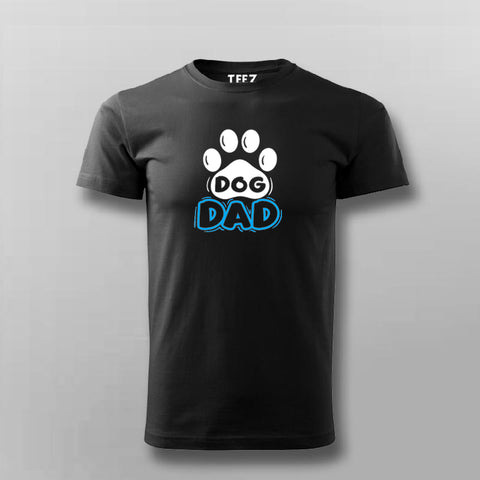 Dog Dad Geeky T-shirt For Men Online Teez