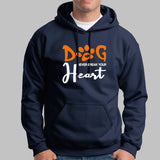 Dog Never Break Your Heart Dog Quotes Hoodies For Men
