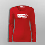 Dogs Because People Suck Women's Pet Animal T-Shirt