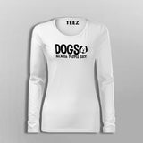 Dogs Because People Suck Women's Pet Animal T-Shirt