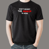 Don't Worry The Admin Is Here T-Shirt For Men