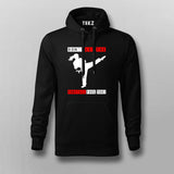 Don't Let the Pony Tail Fool you Kickboxing Hoodie for Men