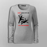 Don't Mess With Me I Am A Programmer T-Shirt For Women