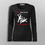 Don't Mess With Me Fullsleeve T-Shirt For Women Online India