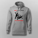 Don't Mess With Me Hoodies For Men Online India