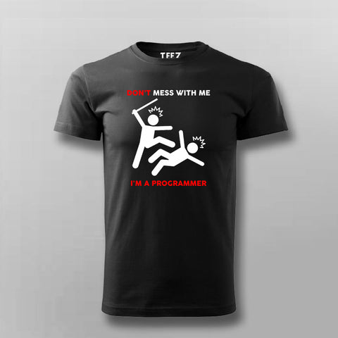 Don't Mess With Me T-Shirt For Men Online India