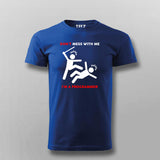 Programmer's Warning: Don't Mess With Me Tee