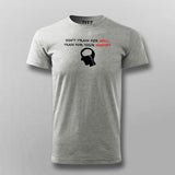 Don't Train For Skill Train For Mindset Men's Motivational T-Shirt Online India