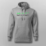 Don't Try This At Home Linux Super User Command Sudo rm rf Programmer Funny Hoodies For Men